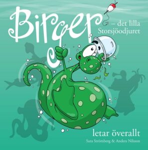 Åttonde boken om Birger - det lilla Storsjöodjuret